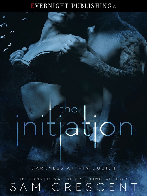 Title details for The Initiation by Sam Crescent - Available